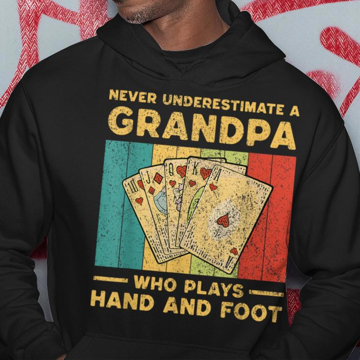 Never Underestimate A Grandpa Who Plays Hand And Foot Hoodie Unique Gifts
