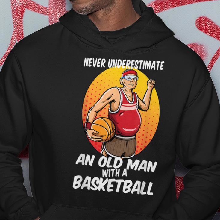 Never Underestimate An Old Man With A Basketball For Players Hoodie Unique Gifts