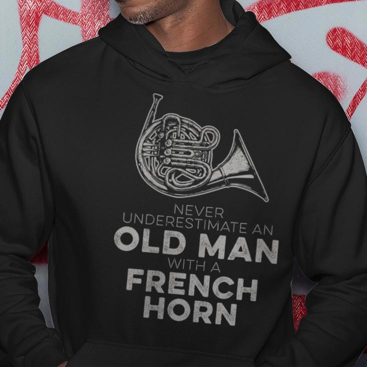 Never Underestimate An Old Man With A French Horn Novelty Hoodie Unique Gifts
