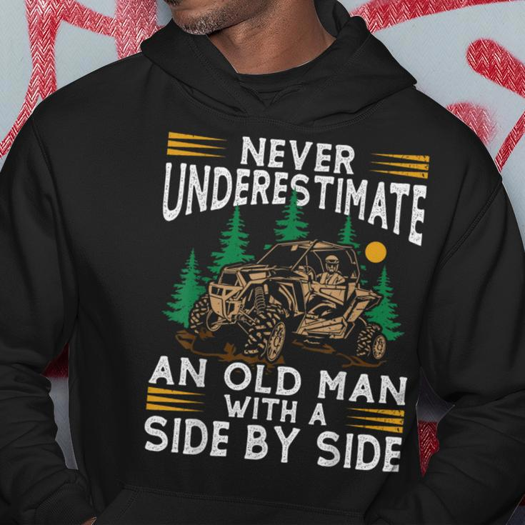 Never Underestimate An Old Man With A Side By Side Utv Hoodie Unique Gifts