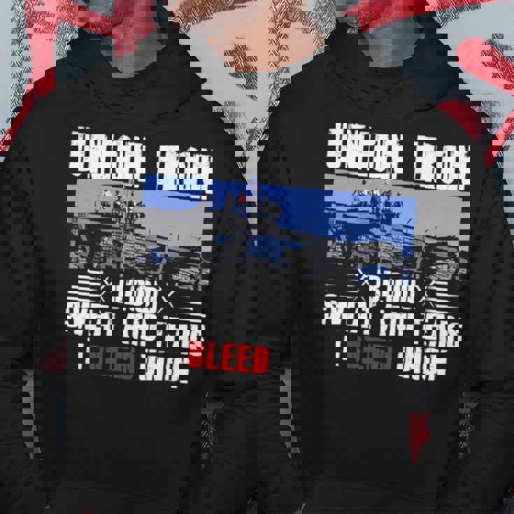 Union Iron Blood Sweat And Tears I Bleed Union Hoodie Unique Gifts
