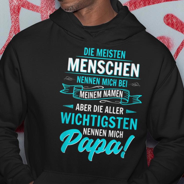 Vatiater Die Meisten Menschen Nennen Mich Beim Name Papa Kapuzenpullover Lustige Geschenke