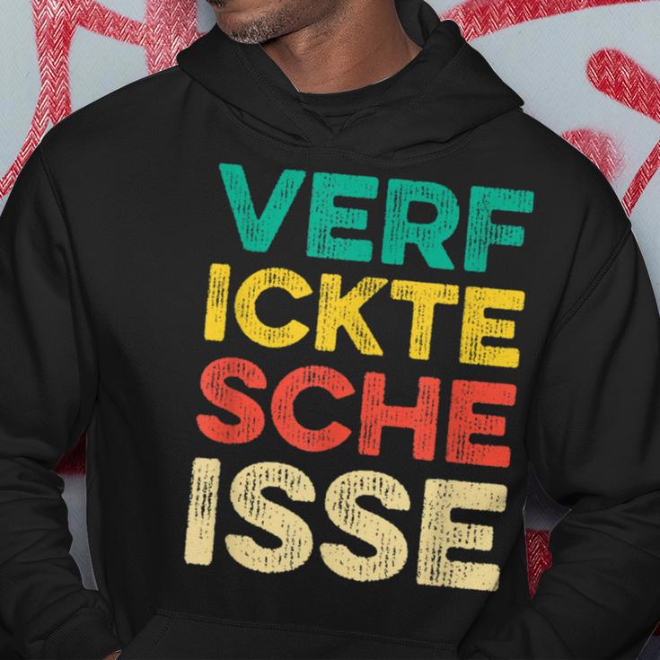 Verfickte Scheisse I Scheiße Dircksscheiße Fun Hoodie Lustige Geschenke