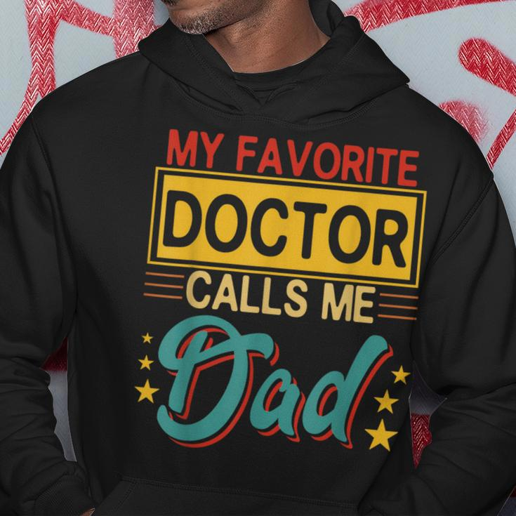 Vintage My Favorite Doctor Calls Me Dad Costume Proud Dad Hoodie Unique Gifts