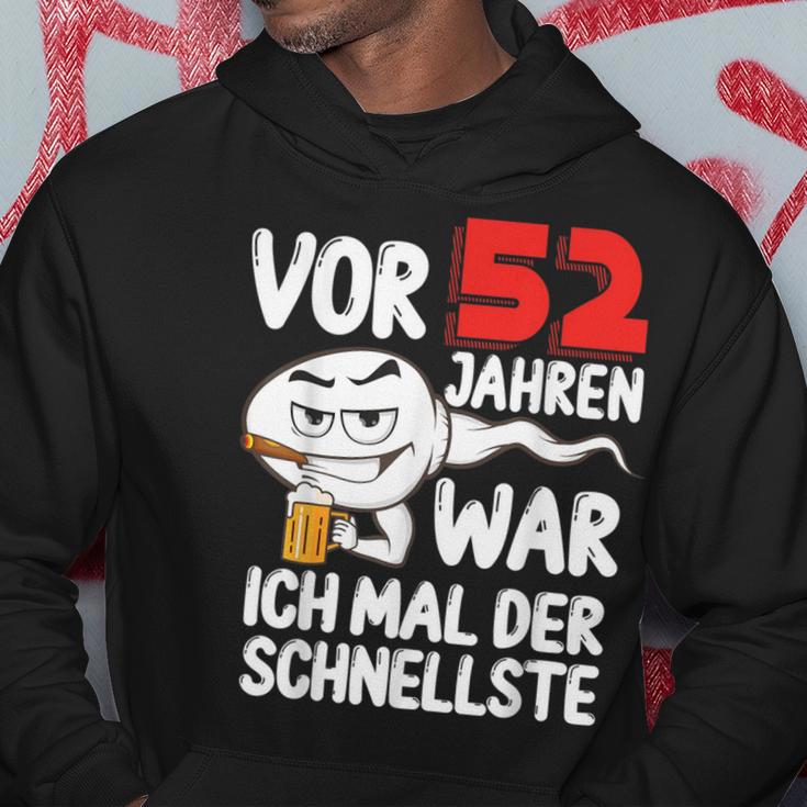 Vor 52 Jahren War Ich Mal Der Schnellste 52 Birthday Man Kapuzenpullover Lustige Geschenke