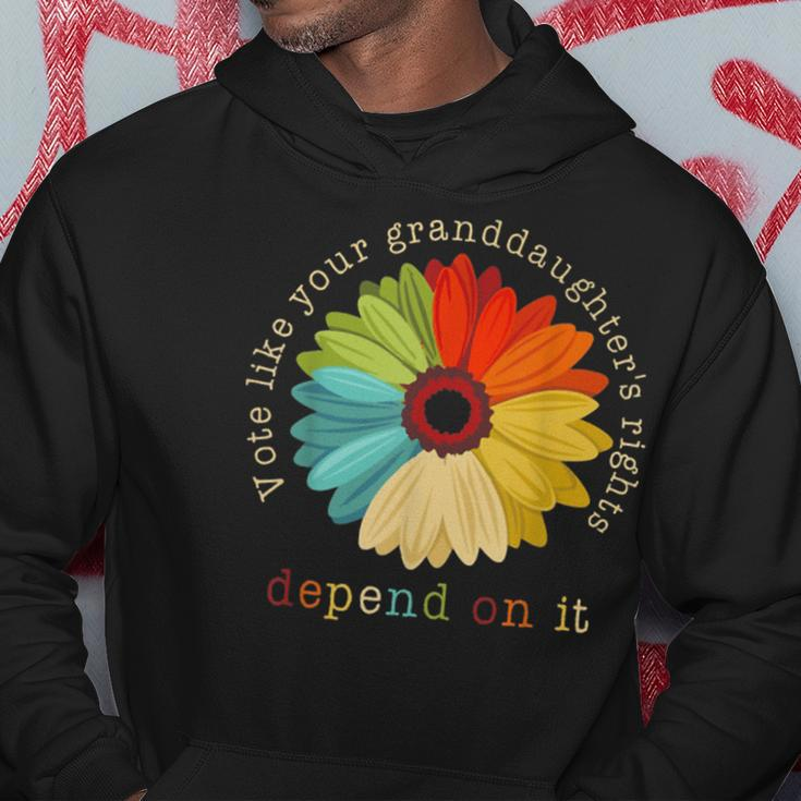 Vote Like Your Granddaughter's Rights Depend On It Feminist Hoodie Unique Gifts