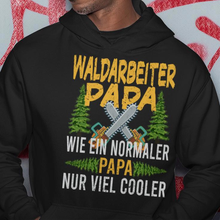 Waldarbeiter Papa Wie Ein Normaler Papa Nuriel Cooler Kapuzenpullover Lustige Geschenke