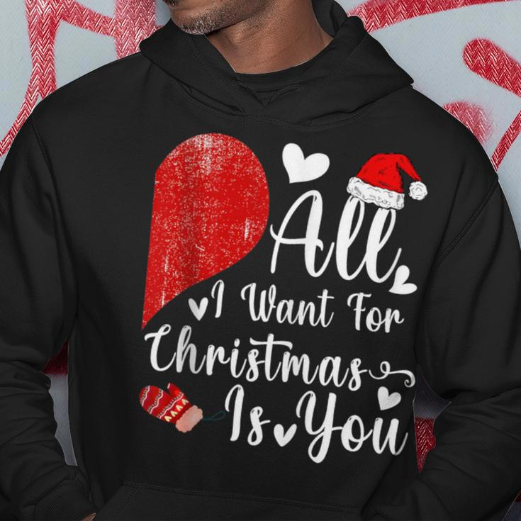 All I Want For Christmas Is You Couples Christmas Hoodie Unique Gifts