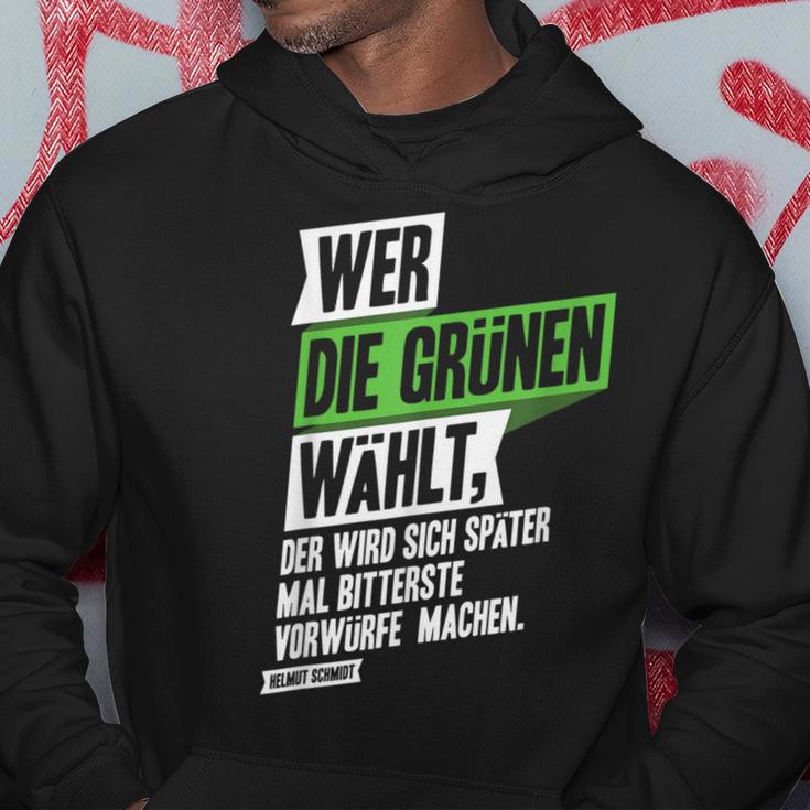 Wer Die Grünen Choose Bitterste Authentic Schmidt S Hoodie Lustige Geschenke