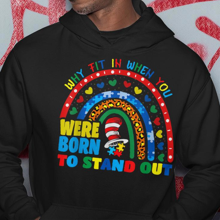 Why Fit In When You Were Born To Stand Out Autism Rainbow Hoodie Unique Gifts