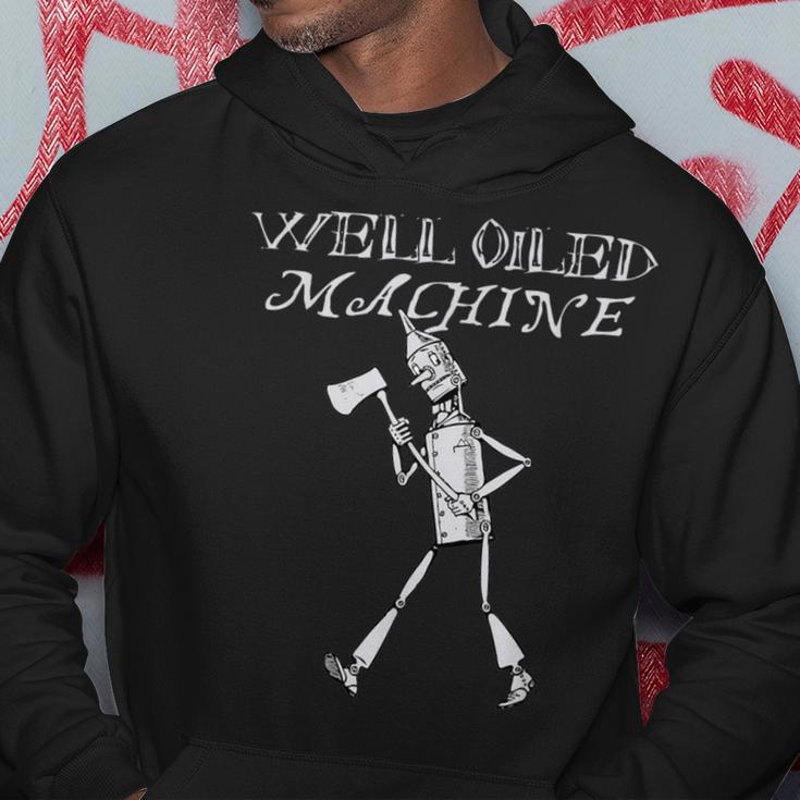 Wizard Of Oz Tin Man -Well Oiled Machine Hoodie Unique Gifts