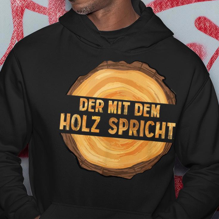 Wooden Der Mit Dem Holz Speaks German Hoodie Lustige Geschenke