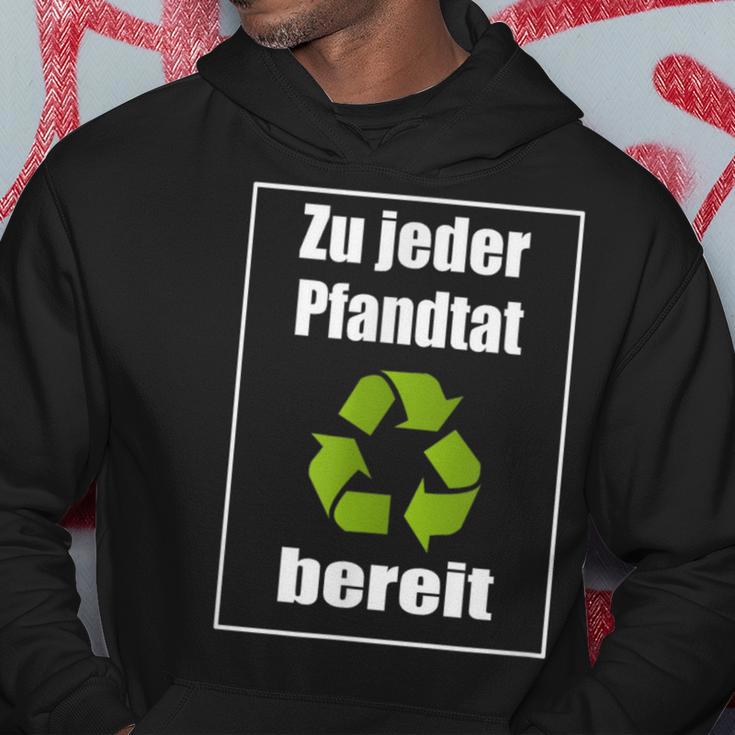 Zu Jedem Pfanddededeed Hoodie Lustige Geschenke