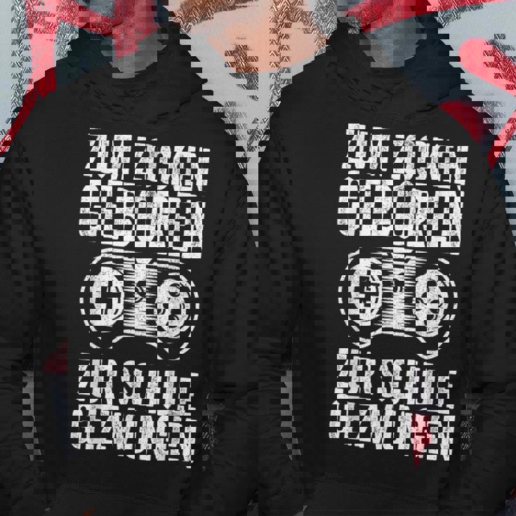 Zum Zocken Geboren Zum Schule Forced Boy Gamer Hoodie Lustige Geschenke