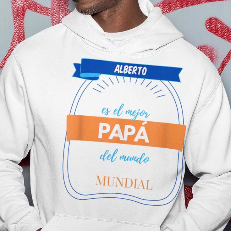 Alberto Is The World's Best Dad Birthday Hoodie Unique Gifts