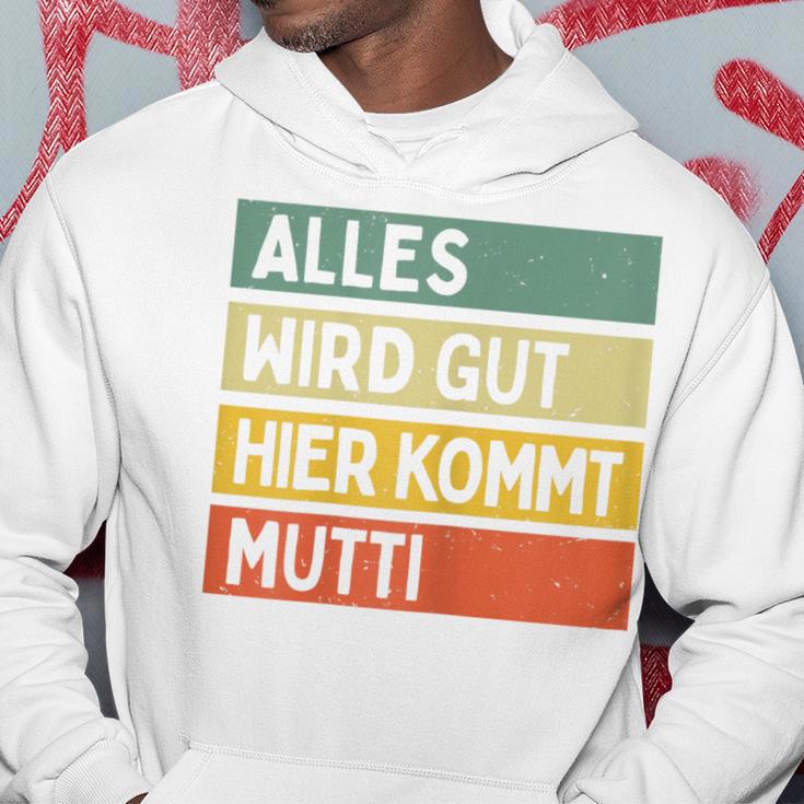 Alles Wird Gut Hier Kommt Mutti Retrointage First Name Saying Kapuzenpullover Lustige Geschenke