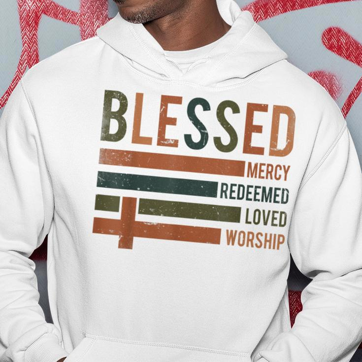 Blessed Mercy Redeemed Loved Worship Hoodie Unique Gifts