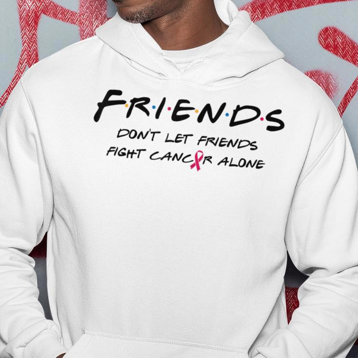 Breast Cancer Awareness Friends Don't Let Friend Fight Alone Hoodie Unique Gifts