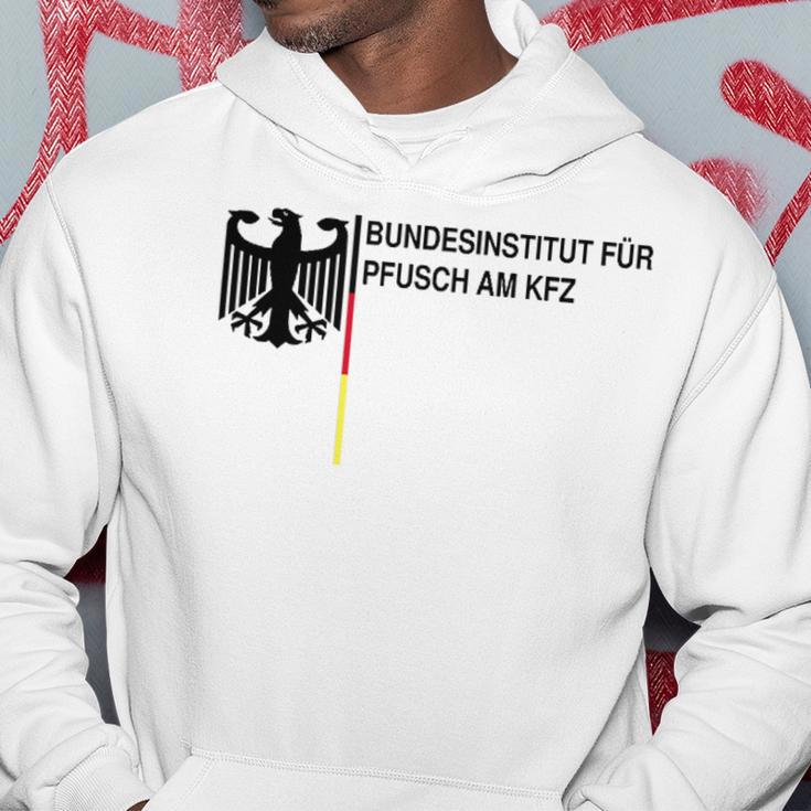 Bundesinstitut Für Pfusch Am Kfz Hoodie Lustige Geschenke