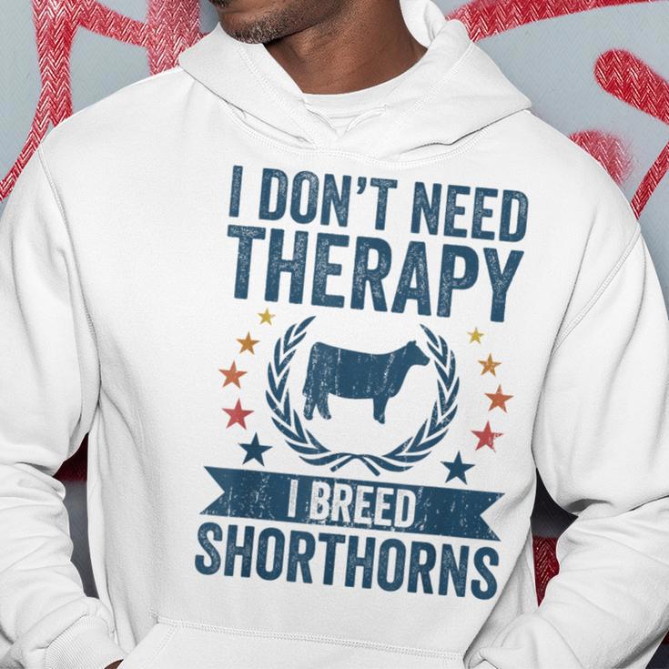 Don't Need Therapy Cow Breeder Shorthorn Cattle Farmer Hoodie Unique Gifts