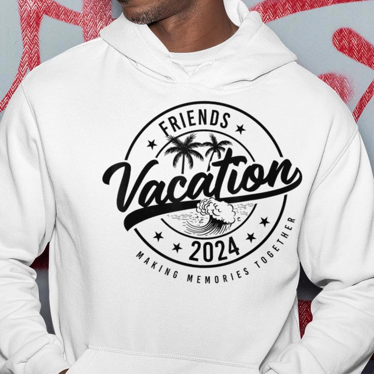 Friends Vacation 2024 Making Memories Together Girls Trip Hoodie Personalized Gifts