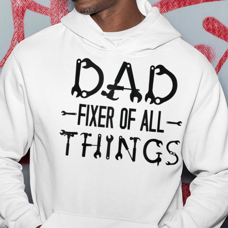 For Father's Day Quote Dad Fixer Of Things Hoodie Funny Gifts