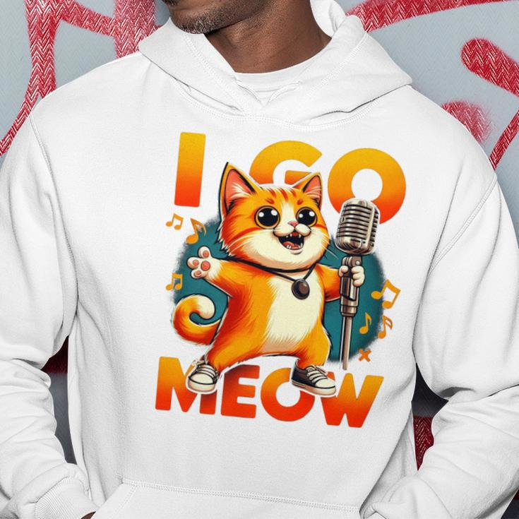 I Go Meow Singing Cat Meme Cat Lovers Cat Owner Outfit Hoodie Unique Gifts