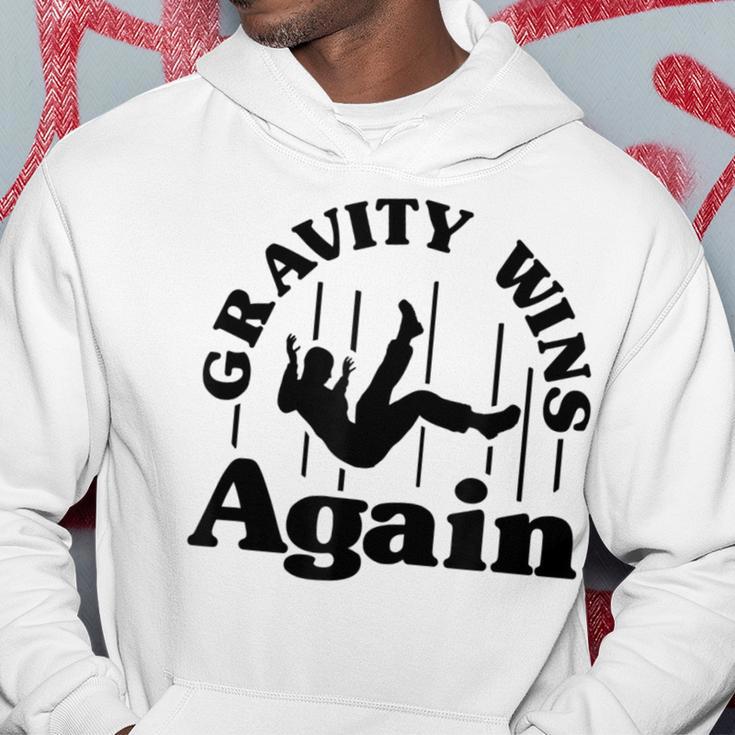 Gravity Wins Again Random Gravity Checks Don't Fall Hoodie Unique Gifts