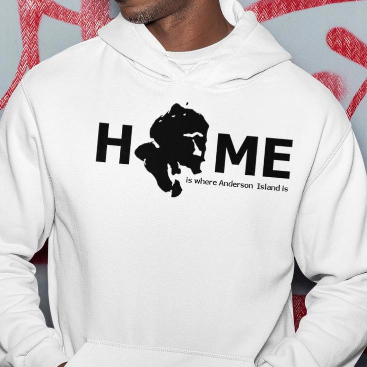 Home Is Where Anderson Island Is Hoodie Unique Gifts
