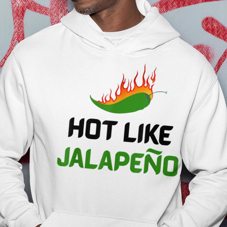 Hot Like Jalapeno Jalapeno For Jalapeno Lover Hoodie Unique Gifts