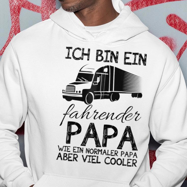 Ich Bin Ein Lkw Fahrender Papa Wie Ein Normaler Papaater Kapuzenjacke Kapuzenpullover Lustige Geschenke