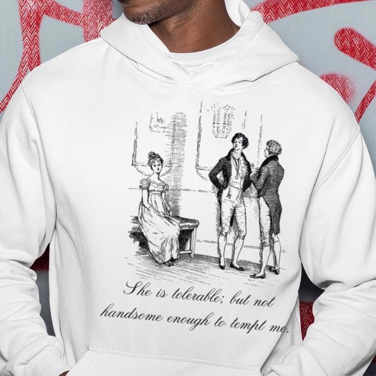 Jane Austen Pride And Prejudice She Is Tolerable Hoodie Unique Gifts
