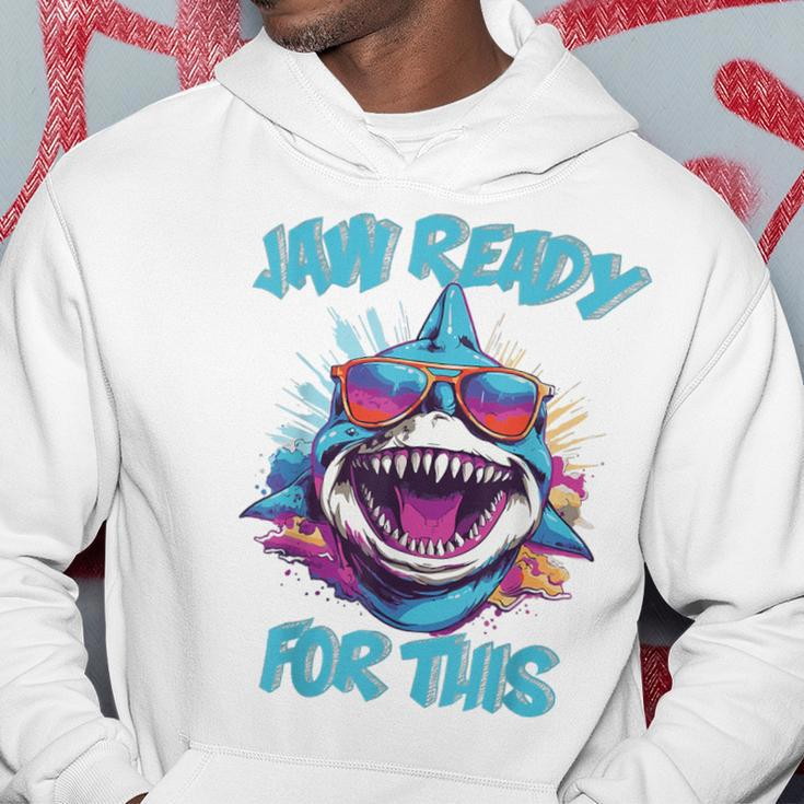 Jaw Ready For This Shark Lover Pun Ocean Wildlife Hoodie Unique Gifts