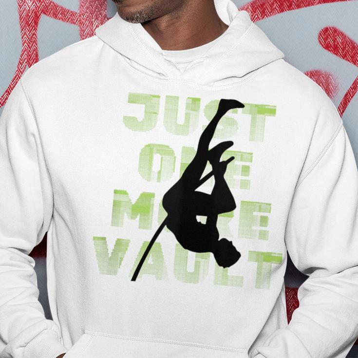 Just One More Vault Fun Pole Vaulting Hoodie Unique Gifts