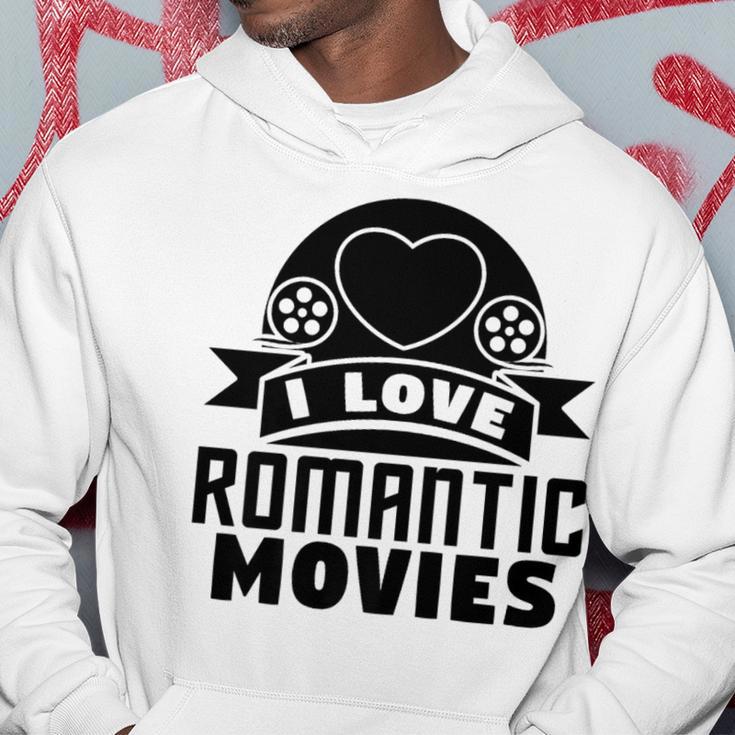 I Love Romantic Movies Romantic Movie Lover Hoodie Unique Gifts