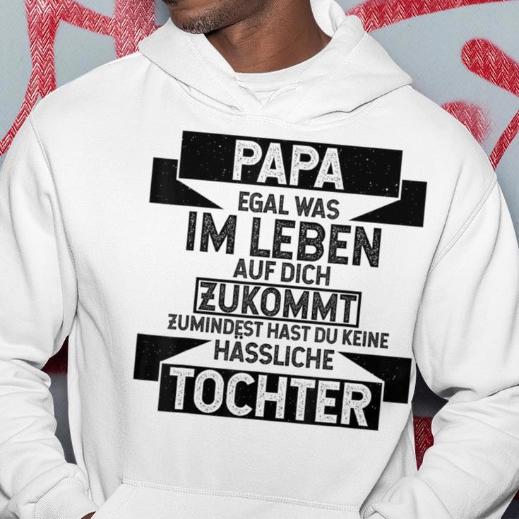 Papa Zumindest Hast Du Keine Uässliche Tochter Bester Papa Kapuzenpullover Lustige Geschenke