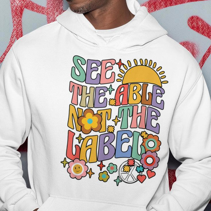 See The Able Not The Label Sped Ed Education Special Teacher Hoodie Unique Gifts