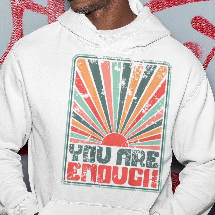 Sunkissed You Are Enough Hoodie Unique Gifts