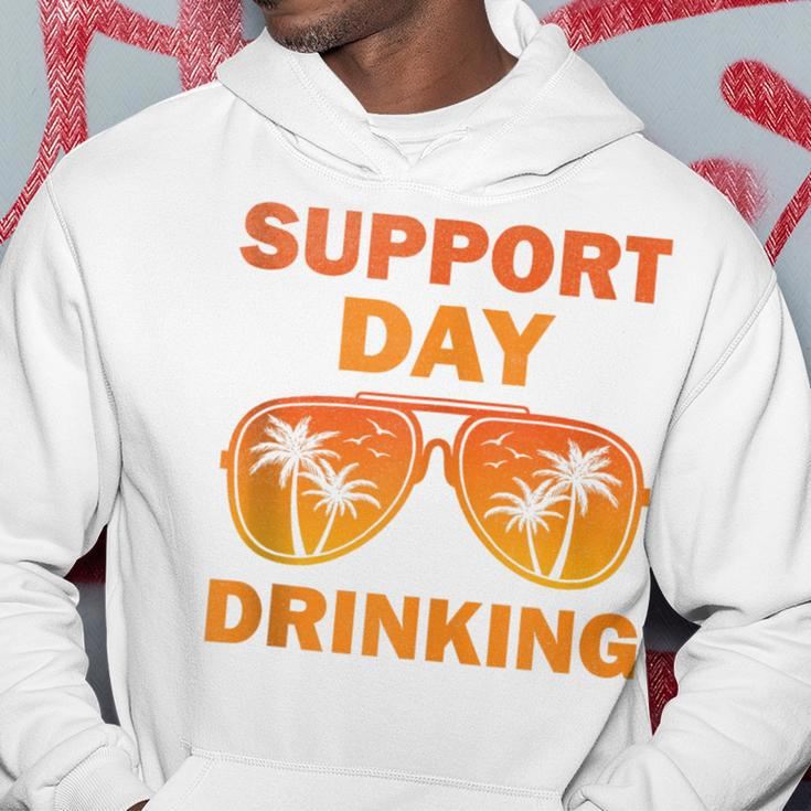 Support Day Drinking Summer Beach Vacation Hoodie Funny Gifts