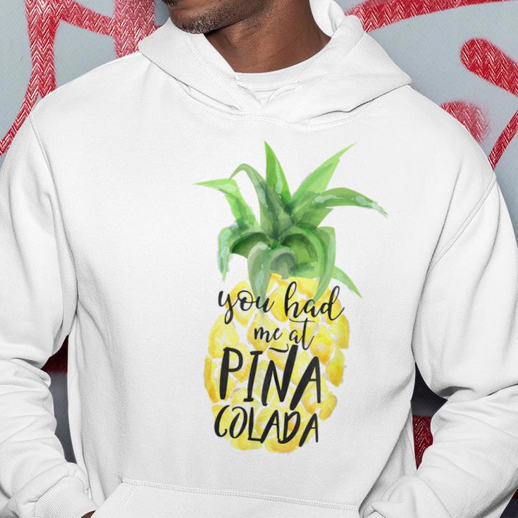 Trendy You Had Me At Pina Colada Hoodie Lustige Geschenke