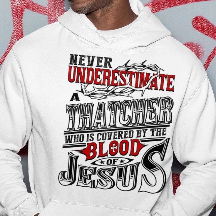 Never Underestimate Thatcher Family Name Hoodie Funny Gifts