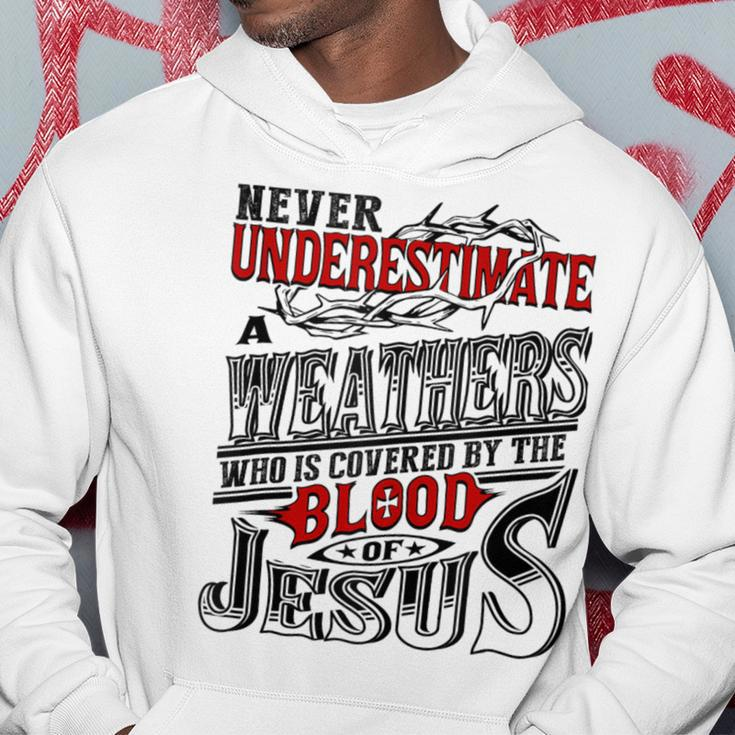 Underestimate Weathers Family Name Hoodie Funny Gifts