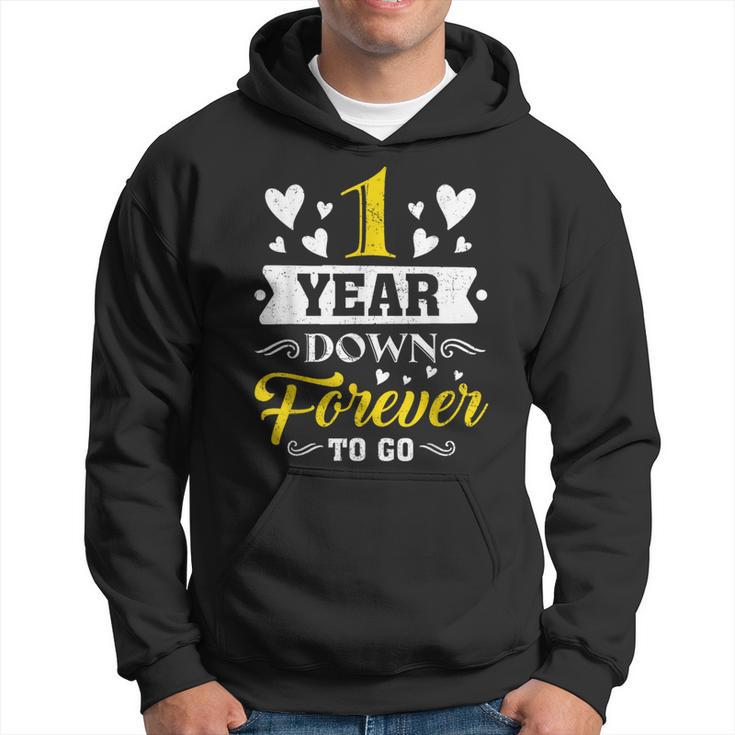 1 Year Down Forever To Go 1St Wedding Anniversary Couples Hoodie