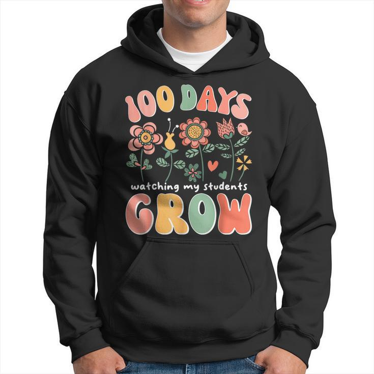 100 Day Watching My Students Grow 100 Days Of School Teacher Hoodie