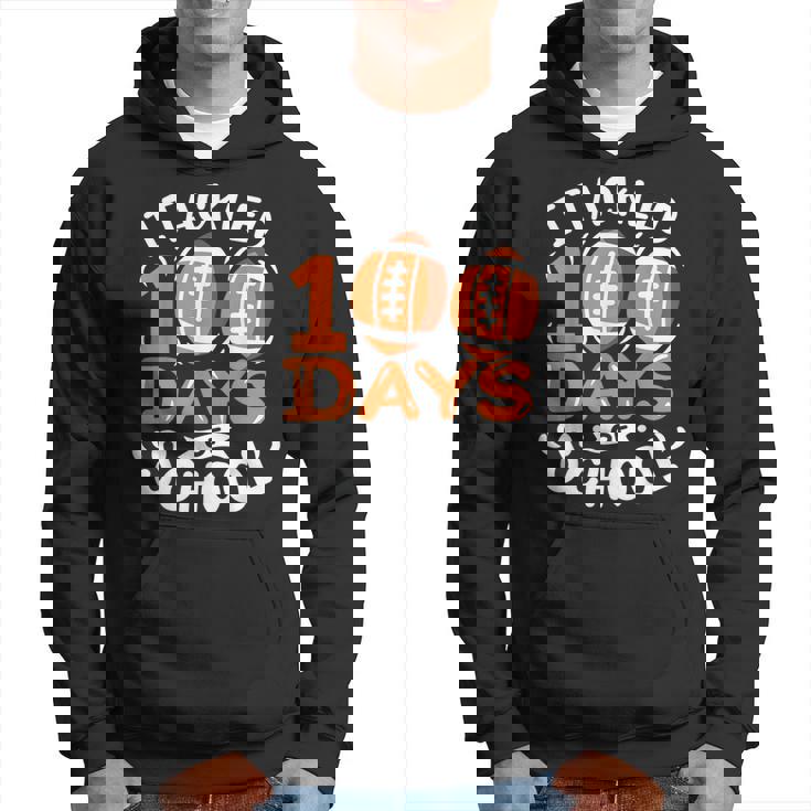 100 Days Of School Football I Tackled 100 Days Of School Hoodie