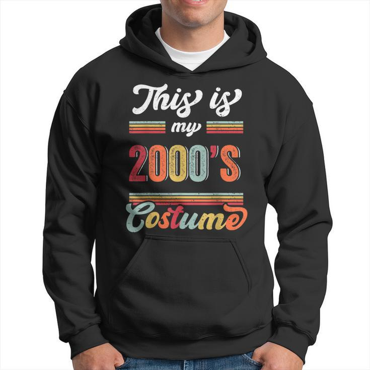 This Is My 2000S Costume Retro Vintage Party Hoodie
