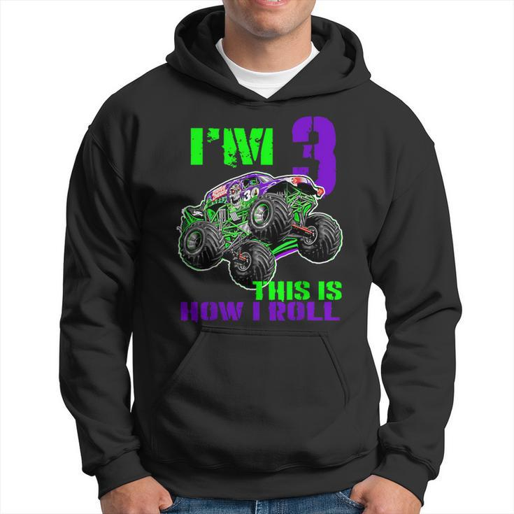 I Am 3 This Is How I Roll Monster Truck 3Rd Birthday Hoodie