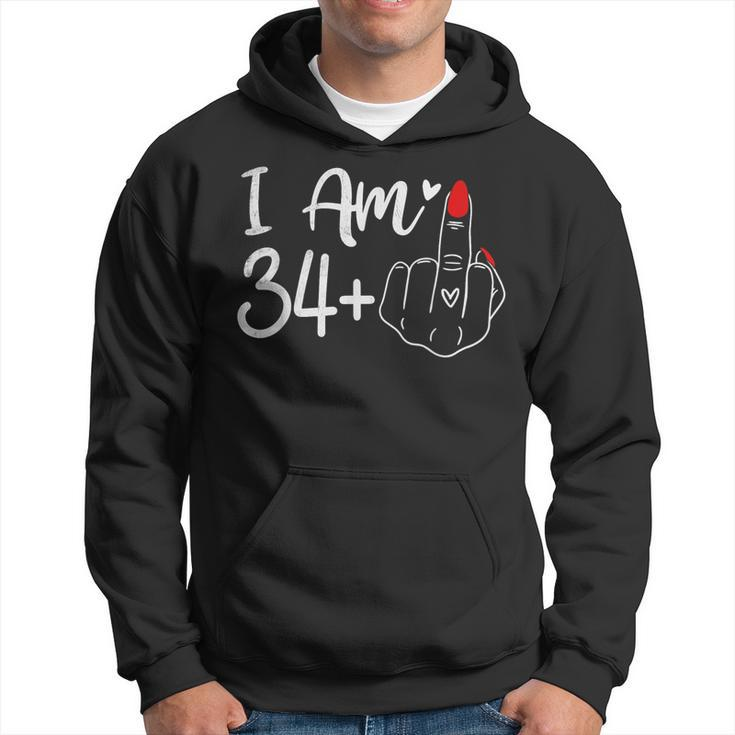 I Am 34 Plus 1 Middle Finger For A 35Th Birthday For Women Hoodie
