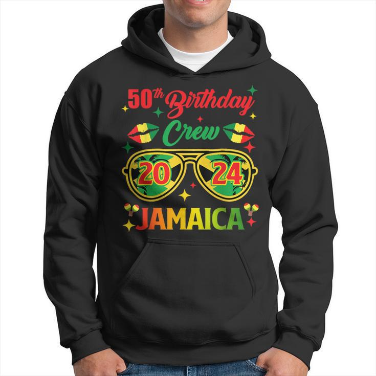 50Th Birthday Crew Jamaica Vacation Party 2024 Birthday Trip Hoodie