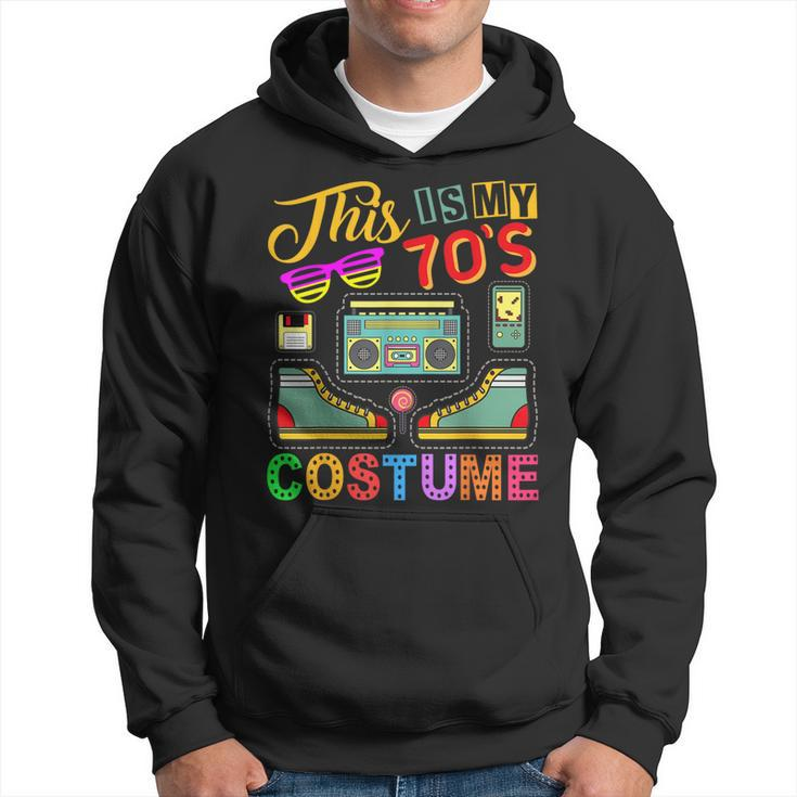 This Is My 70S Costume 1970S Retro Vintage 70S Party Hoodie